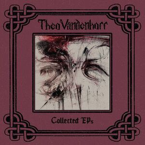 Theo Vandenhoff - Collected EPs  CD